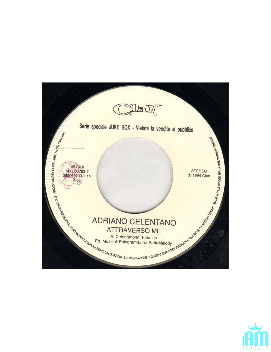 Through Me [Adriano Celentano] - Vinyl 7", 45 RPM, Jukebox [product.brand] 1 - Shop I'm Jukebox 