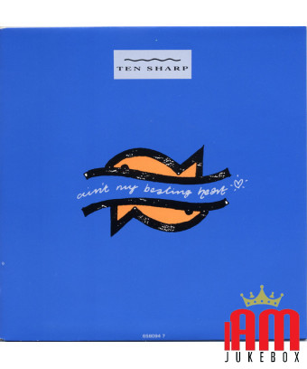 Ain't My Beating Heart [Ten Sharp] - Vinyle 7", 45 tr/min, Single