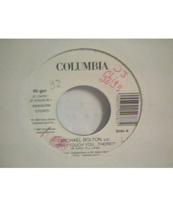 Est-ce que je peux vous toucher ... Ici? - La Rumba De Nicolas [Michael Bolton,...] - Vinyle 7", 45 RPM, Promo [product.brand] 1