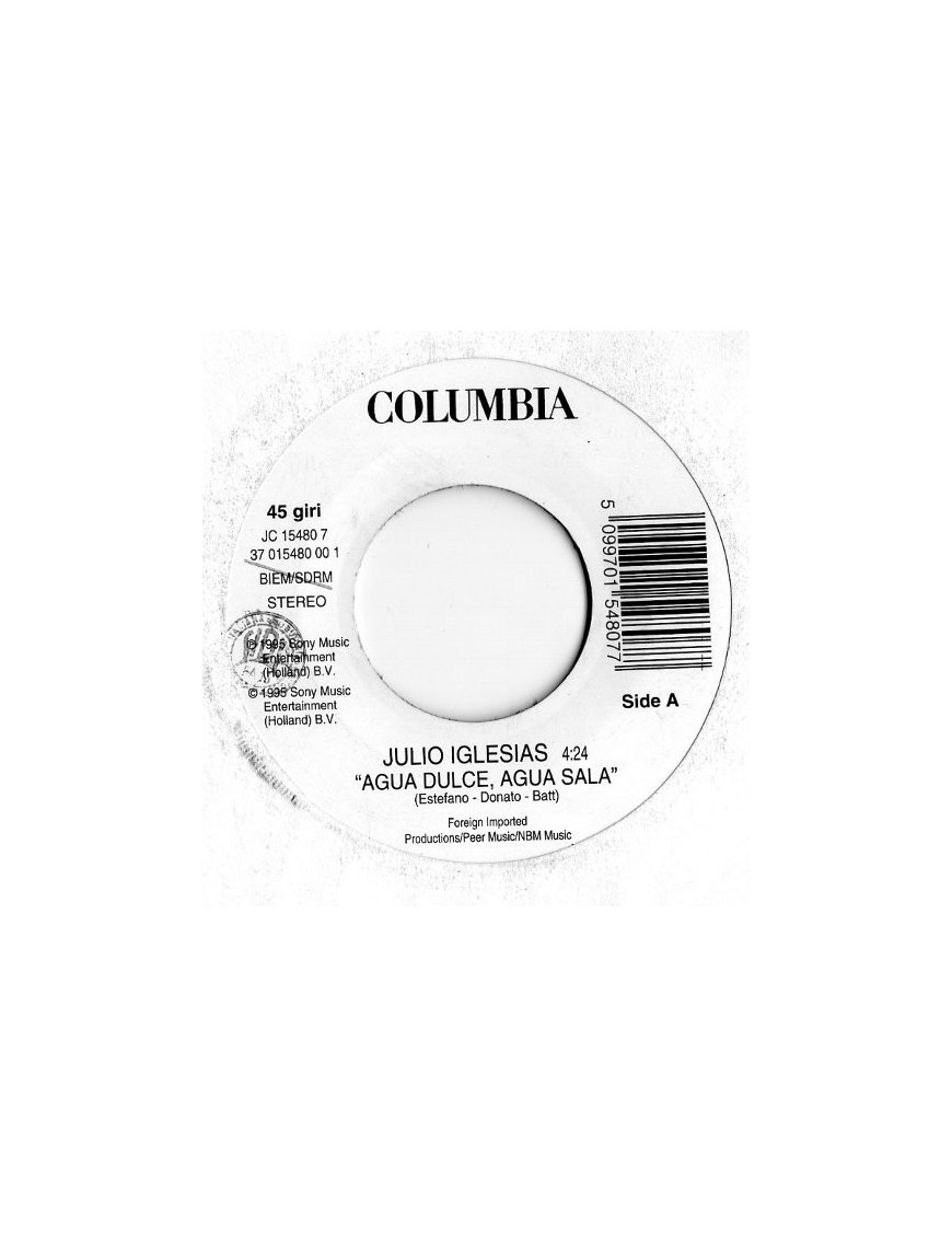 Agua Dulce, Agua Sala Rudji [Julio Iglesias,...] – Vinyl 7", 45 RPM, Jukebox [product.brand] 1 - Shop I'm Jukebox 