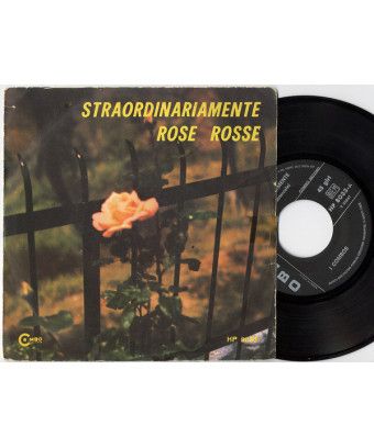 Straordinariamente Rose Rosse [I Combos] - Vinyl 7", 45 RPM [product.brand] 1 - Shop I'm Jukebox 