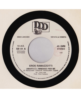Amarti È L'Immenso Per Me   Holiday Love [Eros Ramazzotti,...] - Vinyl 7", 45 RPM, Jukebox, Stereo