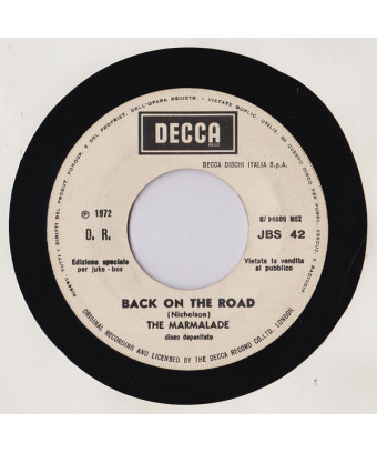 Back On The Road   Too Beautiful To Last [The Marmalade,...] - Vinyl 7", 45 RPM, Jukebox