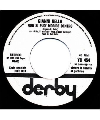 You Can't Die Inside Stay Cu' Mme [Gianni Bella,...] - Vinyl 7", 45 RPM, Jukebox [product.brand] 1 - Shop I'm Jukebox 