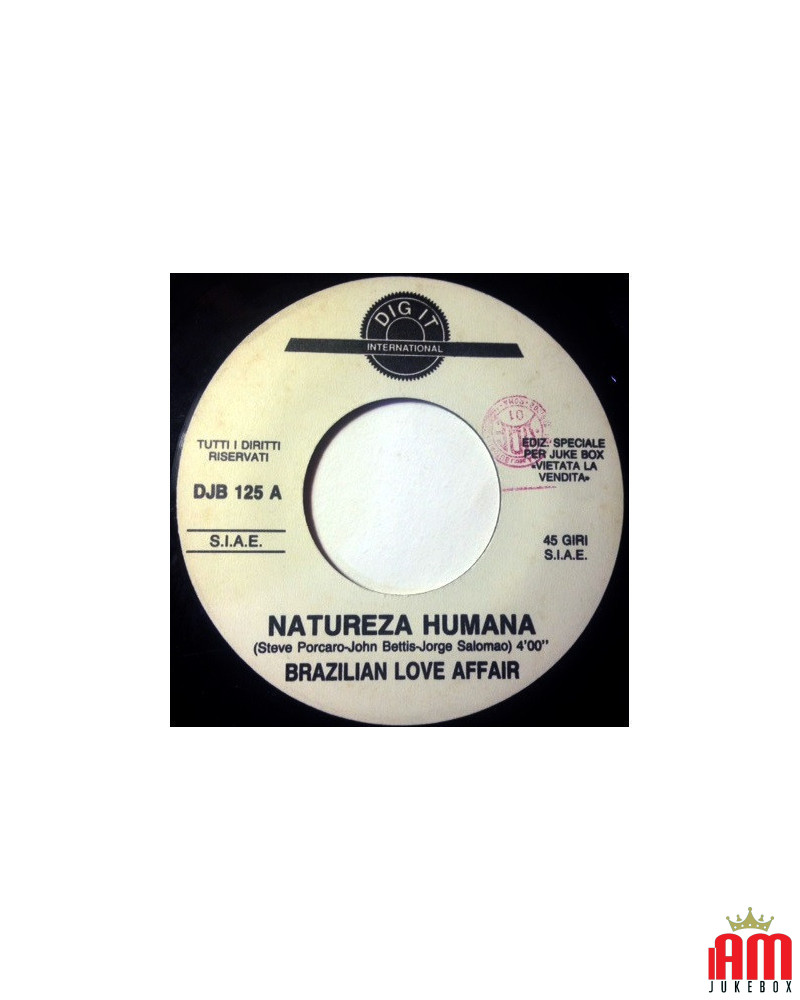 Natureza Humana Il est temps de faire la fête maintenant Medley avec maintenant [Brazilian Love Affair,...] - Vinyl 7", 45 RPM, 