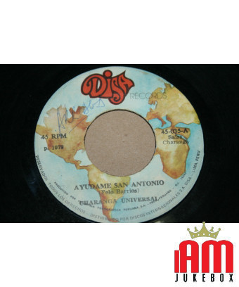 Ayúdame San Antonio [Charanga Universal] – Vinyl 7", 45 RPM, Single [product.brand] 1 - Shop I'm Jukebox 