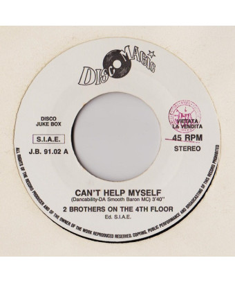 Can't Help Myself   Everybody (Watcha Gonna Do) [2 Brothers On The 4th Floor,...] - Vinyl 7", 45 RPM, Jukebox, Stereo