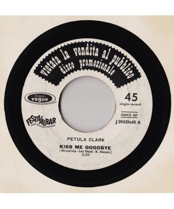 Kiss Me Goodbye La Calda Estate [Petula Clark,...] - Vinyl 7", 45 RPM, Promo [product.brand] 1 - Shop I'm Jukebox 