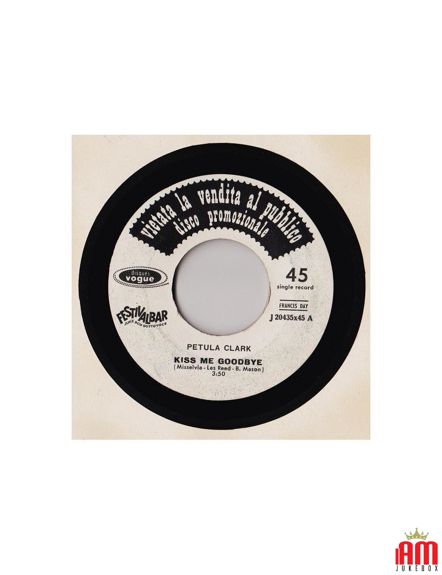 Kiss Me Goodbye La Calda Estate [Petula Clark,...] - Vinyle 7", 45 RPM, Promo [product.brand] 1 - Shop I'm Jukebox 