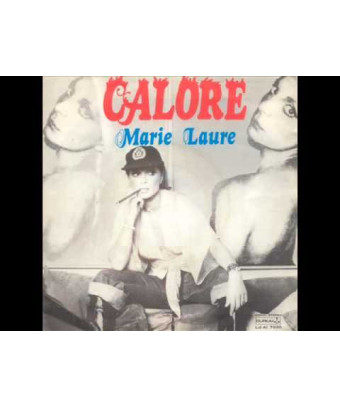 Calore [Marie Laure Sachs] - Vinyl 7", 45 RPM, Jukebox