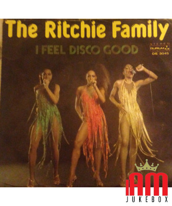 I Feel Disco Good [The Ritchie Family] - Vinyle 7", 45 tours