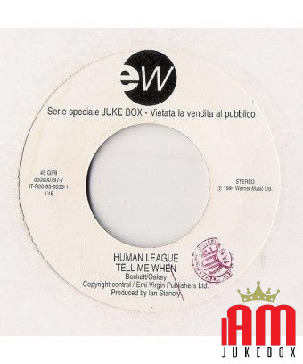 Tell Me When Solo Baci [The Human League,...] – Vinyl 7", 45 RPM, Jukebox, Stereo [product.brand] 1 - Shop I'm Jukebox 