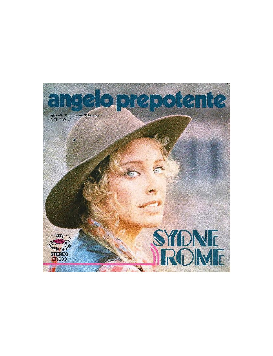Angelo Prepotente [Sydne Rome] - Vinyl 7", 45 RPM, Stereo
