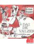 Dai De Valzer [Complesso Castellina-Pasi] - Vinyle 7", 45 RPM [product.brand] 1 - Shop I'm Jukebox 