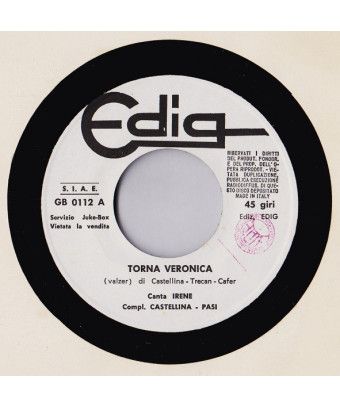 Veronica ist zurück [Complesso Castellina-Pasi] – Vinyl 7", 45 RPM, Jukebox [product.brand] 1 - Shop I'm Jukebox 