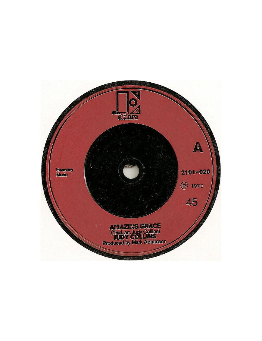 Amazing Grace [Judy Collins] - Vinyl 7", 45 RPM, Single