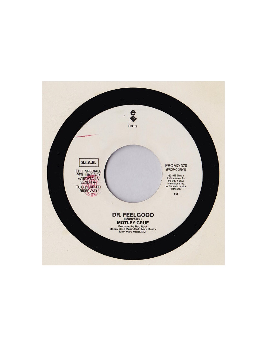 Dr. Feelgood   The Only One  [Mötley Crüe,...] - Vinyl 7", 45 RPM, Jukebox