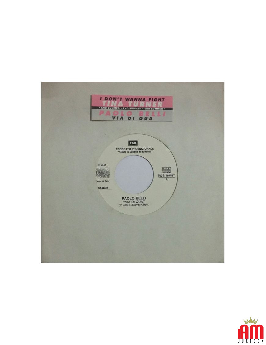 Via Di Qua I Don't Wanna Fight (Single Edit) [Paolo Belli,...] – Vinyl 7", 45 RPM, Promo [product.brand] 1 - Shop I'm Jukebox 