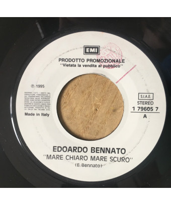 Mare Chiaro Mare Scuro Ton cul et ton coeur [Edoardo Bennato,...] - Vinyl 7", 45 RPM, Promo