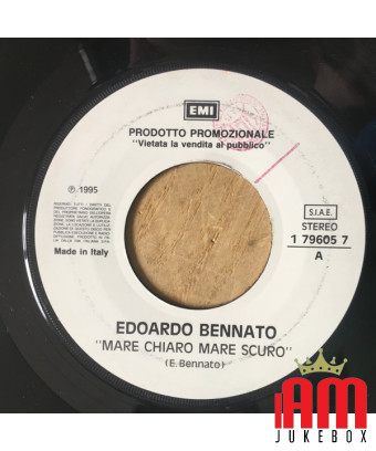 Mare Chiaro Mare Scuro Your Ass And Your Heart [Edoardo Bennato,...] – Vinyl 7", 45 RPM, Promo