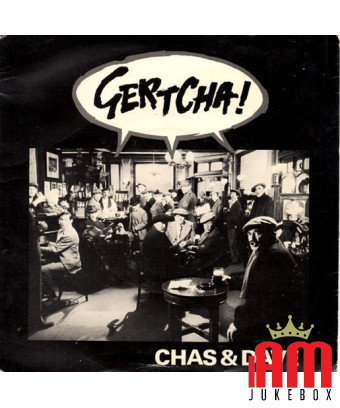 Gertcha [Chas And Dave] - Vinyle 7", 45 tours, single