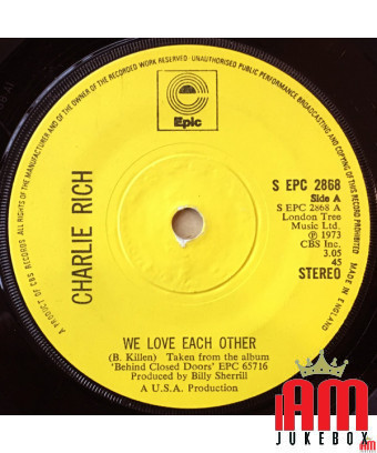 We Love Each Other [Charlie Rich] – Vinyl 7", 45 RPM, Single [product.brand] 1 - Shop I'm Jukebox 