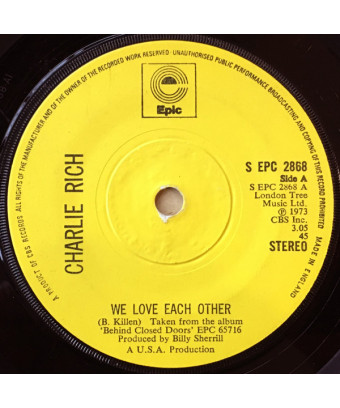 We Love Each Other [Charlie Rich] - Vinyl 7", 45 RPM, Single