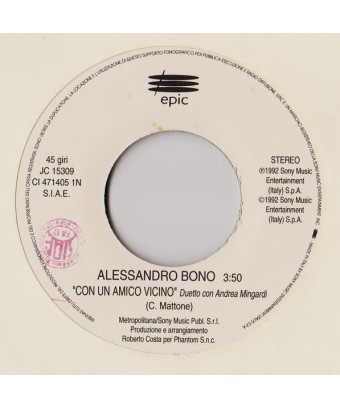 Con Un Amico Vicino   You [Alessandro Bono,...] - Vinyl 7", 45 RPM, Stereo