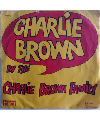 Charlie Brown [Charlie Brown Family] – Vinyl 7", 45 RPM, Single [product.brand] 1 - Shop I'm Jukebox 