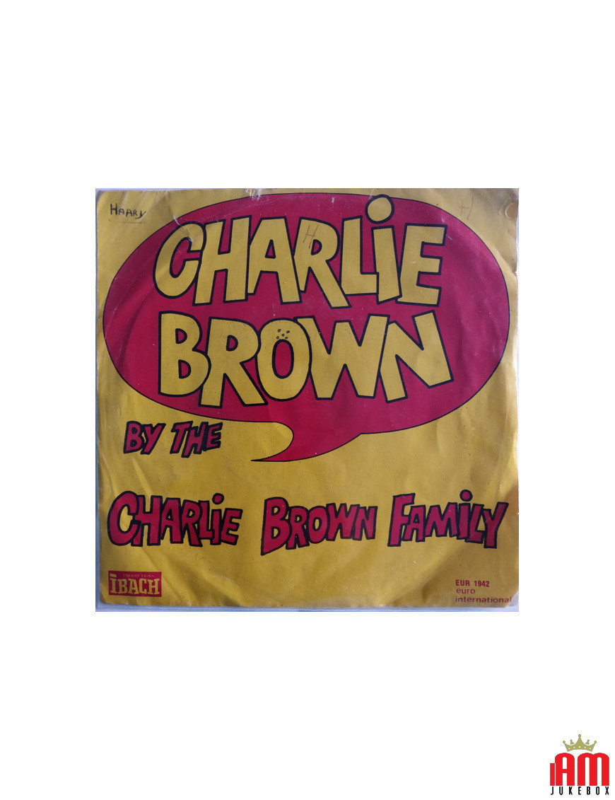 Charlie Brown [Charlie Brown Family] - Vinyle 7", 45 tours, Single