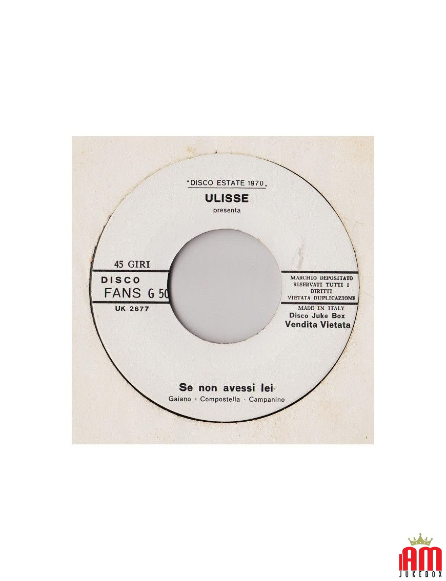 Se Non Avessi Lei Lo Specchietto [Ulisse (2),...] – Vinyl 7", 45 RPM, Jukebox [product.brand] 1 - Shop I'm Jukebox 