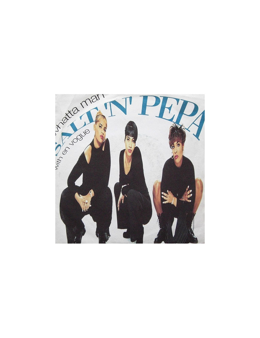 Whatta Man [Salt 'N' Pepa,...] - Vinyle 7", 45 tours, Single