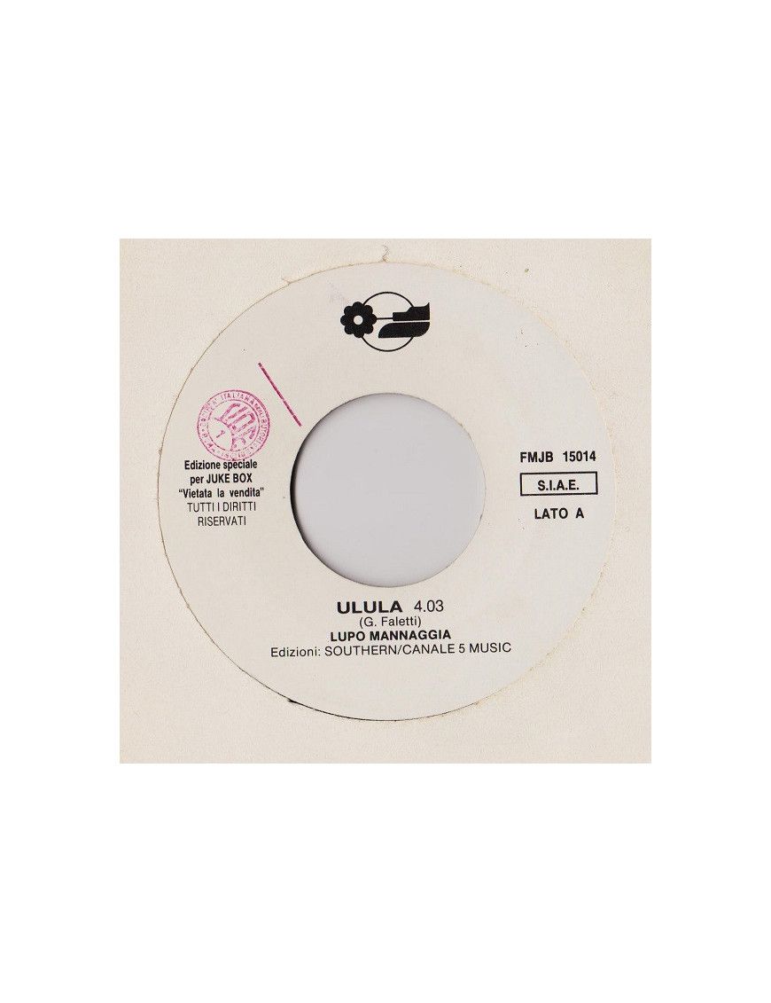 Ulula Segnorita [Lupo Mannaggia,...] - Vinyl 7", 45 RPM, Jukebox [product.brand] 1 - Shop I'm Jukebox 