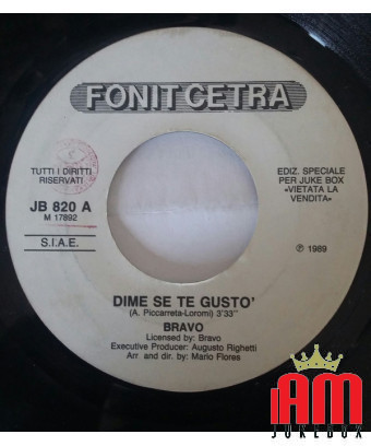 Dime Se Te Gustò Donna [Bravo (8),...] - Vinyle 7", 45 RPM, Jukebox [product.brand] 1 - Shop I'm Jukebox 