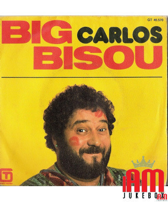 Big Bisou [Carlos (3)] – Vinyl 7", 45 RPM, Single [product.brand] 1 - Shop I'm Jukebox 