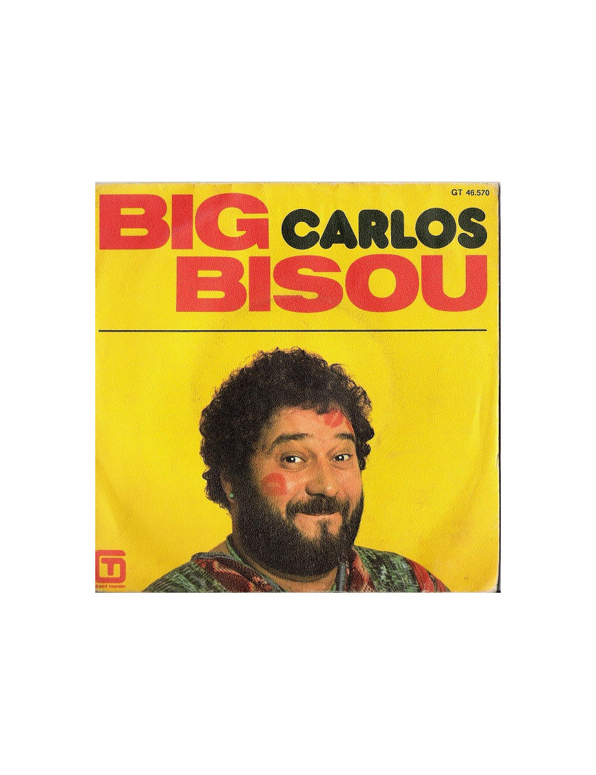 Big Bisou [Carlos (3)] - Vinyle 7", 45 RPM, Single [product.brand] 1 - Shop I'm Jukebox 
