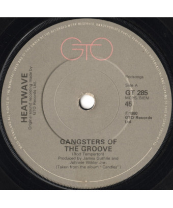 Gangsters Of The Groove [Heatwave] - Vinyl 7", 45 RPM, Single