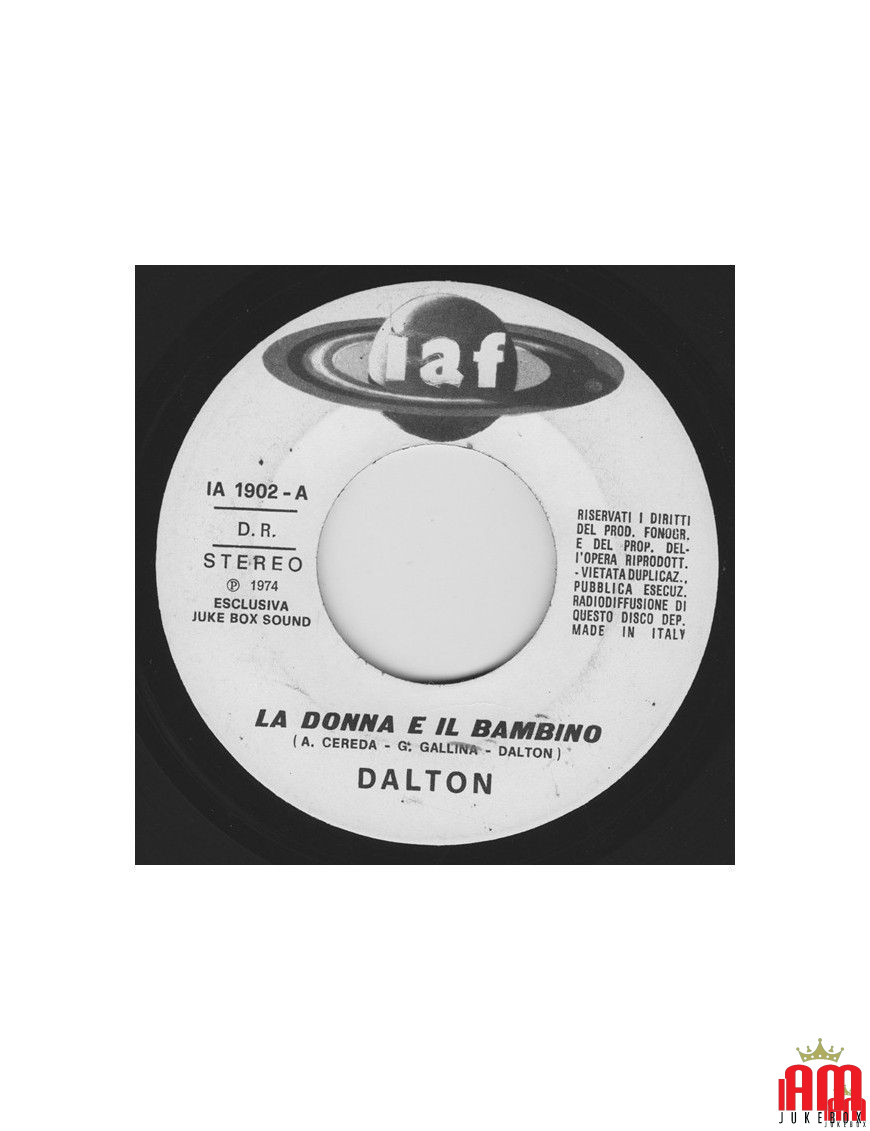 La Donna E Il Bambino [Dalton (3)] - Vinyl 7", 45 RPM, Single, Jukebox [product.brand] 1 - Shop I'm Jukebox 