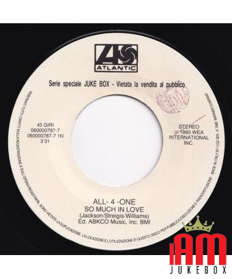 So Much In Love Gin And Juice [All-4-One,...] - Vinyle 7", 45 RPM, Jukebox [product.brand] 1 - Shop I'm Jukebox 