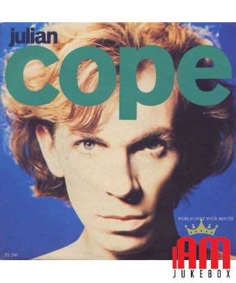 World Shut Your Mouth [Julian Cope] - Vinyle 7", 45 tr/min, Single, Stéréo [product.brand] 1 - Shop I'm Jukebox 