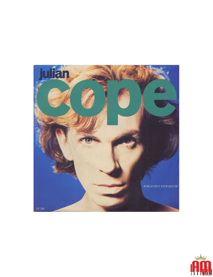 World Shut Your Mouth [Julian Cope] - Vinyle 7", 45 tr/min, Single, Stéréo [product.brand] 1 - Shop I'm Jukebox 