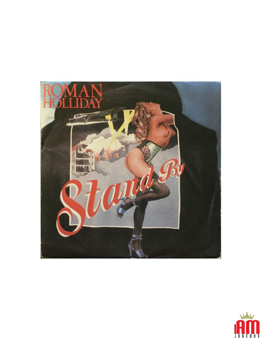 Stand By [Roman Holliday] - Vinyl 7", 45 RPM [product.brand] 1 - Shop I'm Jukebox 