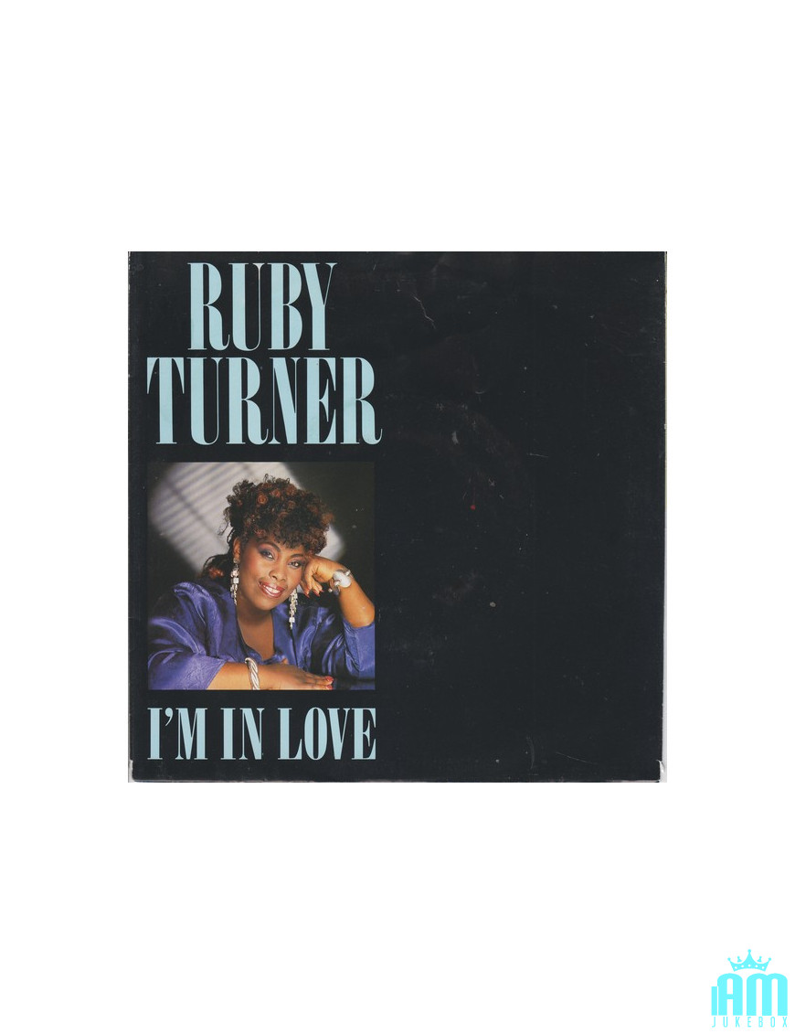 I'm In Love [Ruby Turner] - Vinyl 7", Single, 45 RPM [product.brand] 1 - Shop I'm Jukebox 