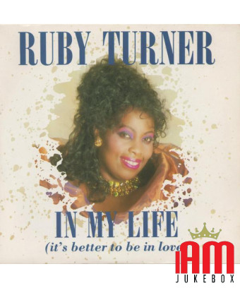 Dans ma vie (il vaut mieux être amoureux) [Ruby Turner] - Vinyl 7", 45 tours, single