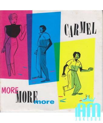 Mehr Mehr Mehr [Carmel (2)] – Vinyl 7", Single, 45 RPM [product.brand] 1 - Shop I'm Jukebox 
