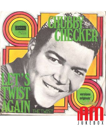 Let's Twist Again The Twist [Chubby Checker] – Vinyl 7", 45 RPM, Neuauflage [product.brand] 1 - Shop I'm Jukebox 