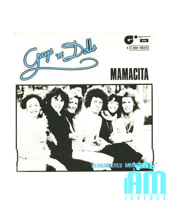 Mamacita Remembered Memory [Guys 'n Dolls] - Vinyle 7", Single [product.brand] 1 - Shop I'm Jukebox 
