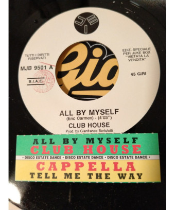 All By Myself Tell Me The Way [Club House,...] - Vinyl 7", 45 RPM, Jukebox [product.brand] 1 - Shop I'm Jukebox 