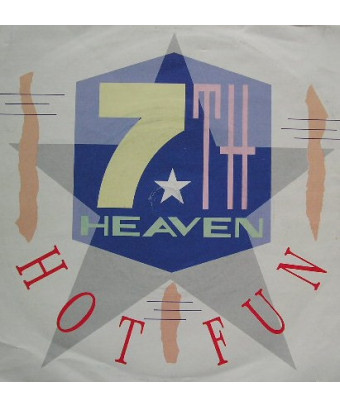 Hot Fun [7th Heaven (6)] – Vinyl 7", Single, 45 RPM [product.brand] 1 - Shop I'm Jukebox 