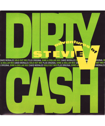 Dirty Cash (Money Talks) [Adventures Of Stevie V.] – Vinyl 7", 45 RPM, Single, Stereo